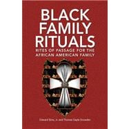 Black Family Rituals