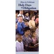 How to Celebrate Holy Days of Obligation