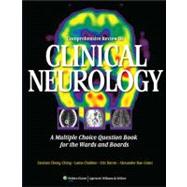 Comprehensive Review in Clinical Neurology A Multiple Choice Question Book for the Wards and Boards