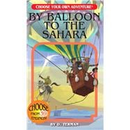 By Balloon to the Sahara