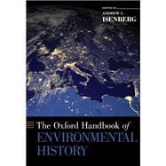 The Oxford Handbook of Environmental History