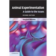 Animal Experimentation: A Guide to the Issues