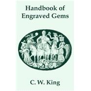 Handbook of Engraved Gems