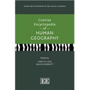 Concise Encyclopedia of Human Geography