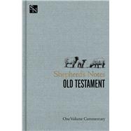 Shepherd's Notes on the Old Testament One Volume Commentary