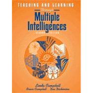 Teaching and Learning Through Multiple Intelligences