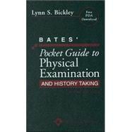 Bates' Pocket Guide to Physical Examination And History Taking,9780781793483