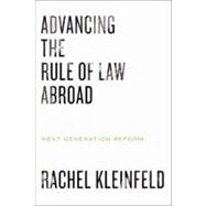 Advancing the Rule of Law Abroad