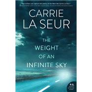 The Weight of an Infinite Sky book cover, ISBN 9780062323484