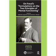 On Freud's Formulations on the Two Principles of Mental Functioning