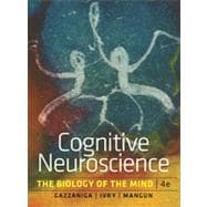 Cognitive Neuroscience: The Biology of the Mind,9780393913484