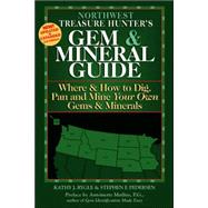 The Treasure Hunter's Gem & Mineral Guides To the U.S.A.