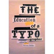 Education of A Typographer PA