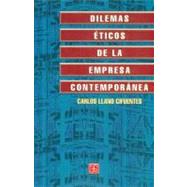 Dilemas éticos de la empresa contemporánea