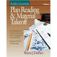 Plan Reading and Material Takeoff Builder's Essentials