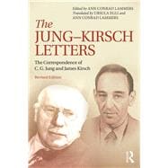 The Jung-Kirsch Letters: The Correspondence of C.G. Jung and James Kirsch