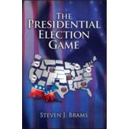 The Presidential Election Game, Second Edition
