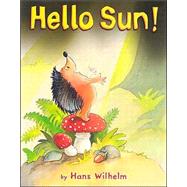 Hello Sun!