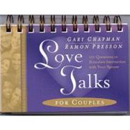 Love Talks for Couples 101 Questions to Stimulate Interaction with Your Spouse