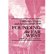 Founding the Far West