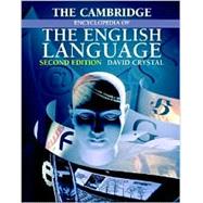 The Cambridge Encyclopedia of the English Language -
