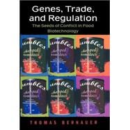 Genes, Trade, and Regulation