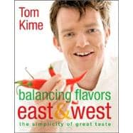 Balancing Flavors East and West