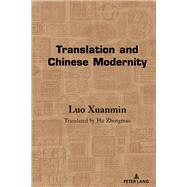 Translation and Chinese Modernity