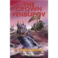 The Crown of Yensupov