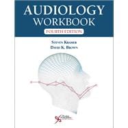Audiology Workbook, Fourth Edition