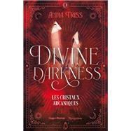 Divine darkness - Tome 3
