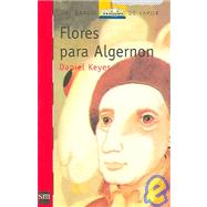 Flores Para Algernon/ Flowers for Algernon