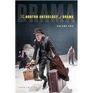 The Norton Anthology of Drama, Volume 2