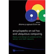 Encyclopedia On Ad Hoc And Ubiquitous Computing