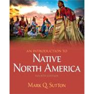 MySearchLab with Pearson eText -- Student Access Card -- for Introduction to Native North America