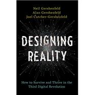 Designing Reality