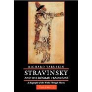 Stravinsky and the Russian Traditions