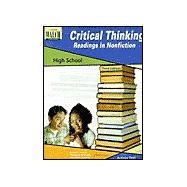 Critical Thinking: Readings In Nonfiction:grades 10-12