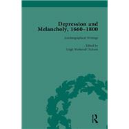 Depression and Melancholy, 1660-1800 vol 3