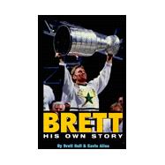 Brett Hull : His Own Story