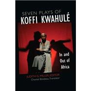 Seven Plays of Koffi KwahulÃ©