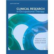 Clinical Research in Occupational Therapy, Sixth Edition