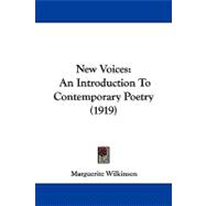 New Voices : An Introduction to Contemporary Poetry (1919)