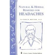 Natural & Herbal Remedies for Headaches Storey's Country Wisdom Bulletin A-265