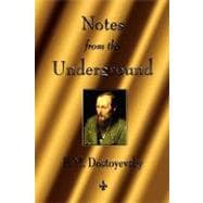 Notes from the Underground