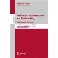 Performance Characterization and Benchmarking. Traditional to Big Data