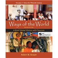 Ways of the World: A Brief Global History with Sources, Volume 2