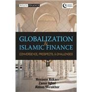 Globalization and Islamic Finance : Convergence, Prospects and Challenges