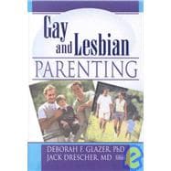Gay and Lesbian Parenting