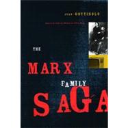 The Marx Family Saga
